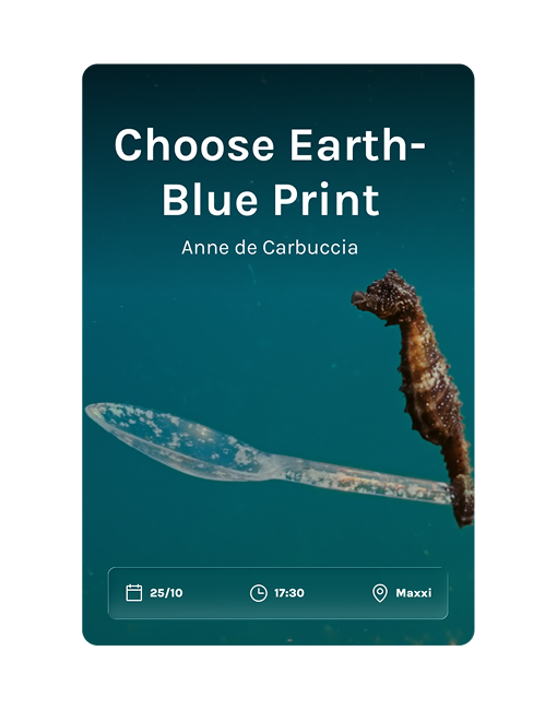 Un frame del film Choose Earth - Blue Print di Anne de Carbuccia
